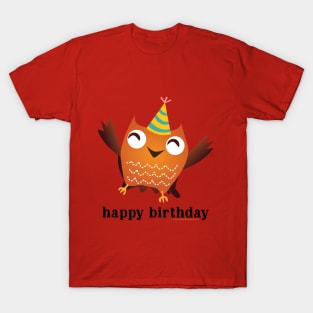 Happy Birthday Little Hoo! T-Shirt